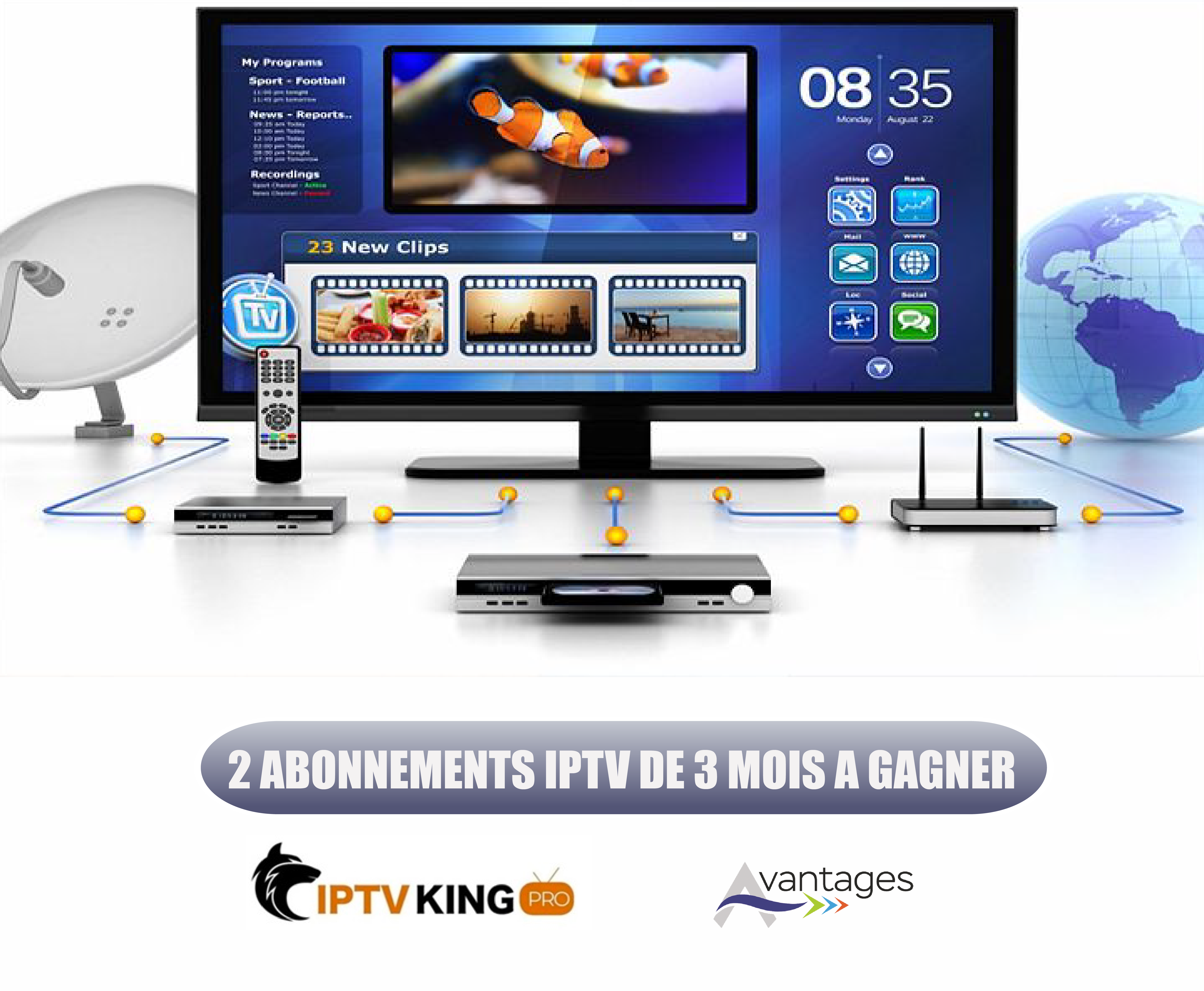 Tombola : 2 Abonnements IP TV de 3 mois à gagner